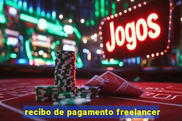 recibo de pagamento freelancer